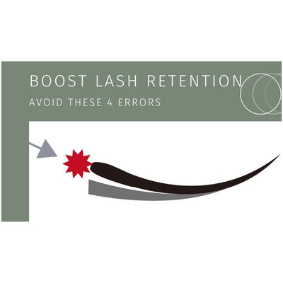 Boost Lash Retention: Avoid These 4 Errors